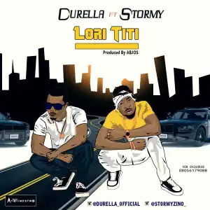 Durella - Lori Titi (ft. Stormy) [Prod. By ABJos]